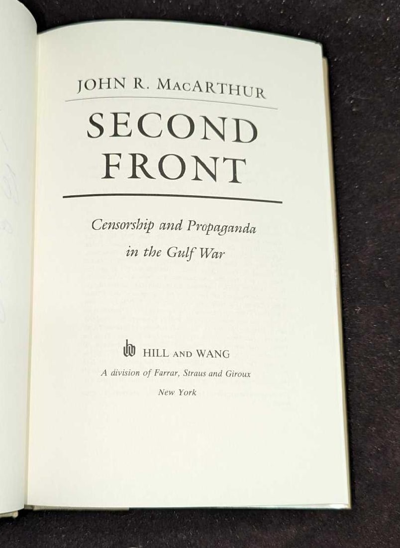 John R. Macarthur Signed Second Front Hardcover - 3