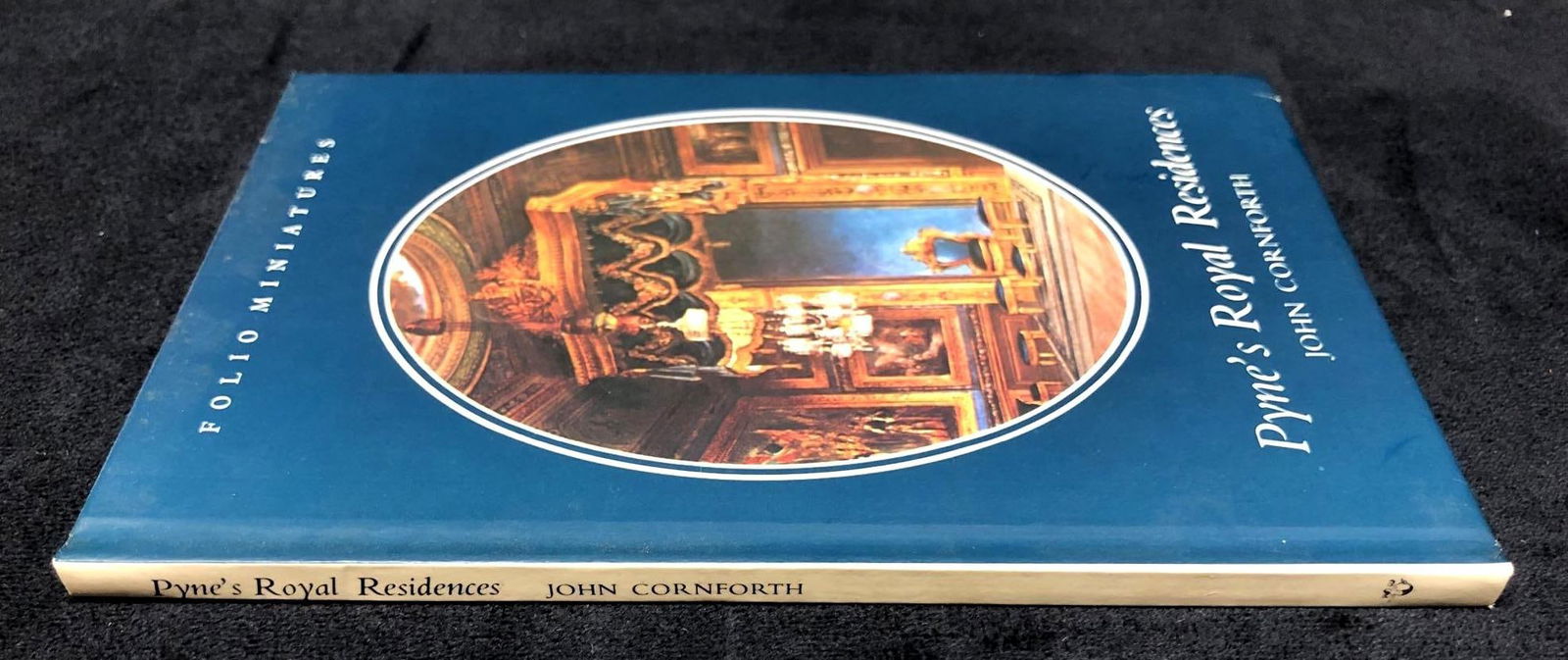 "Pyne's Royal Residences" by John Cornforth - HC: Hardcover Book - "Pyne's Royal Residences" by John Cornforth. Folio Miniatures. Published by Michael Joseph Ltd., 1976. ISBN 0-7181-1476-0. It measures 5" x 7-1/4" x 1/4" and it weighs 0.3lbs. The Boo
