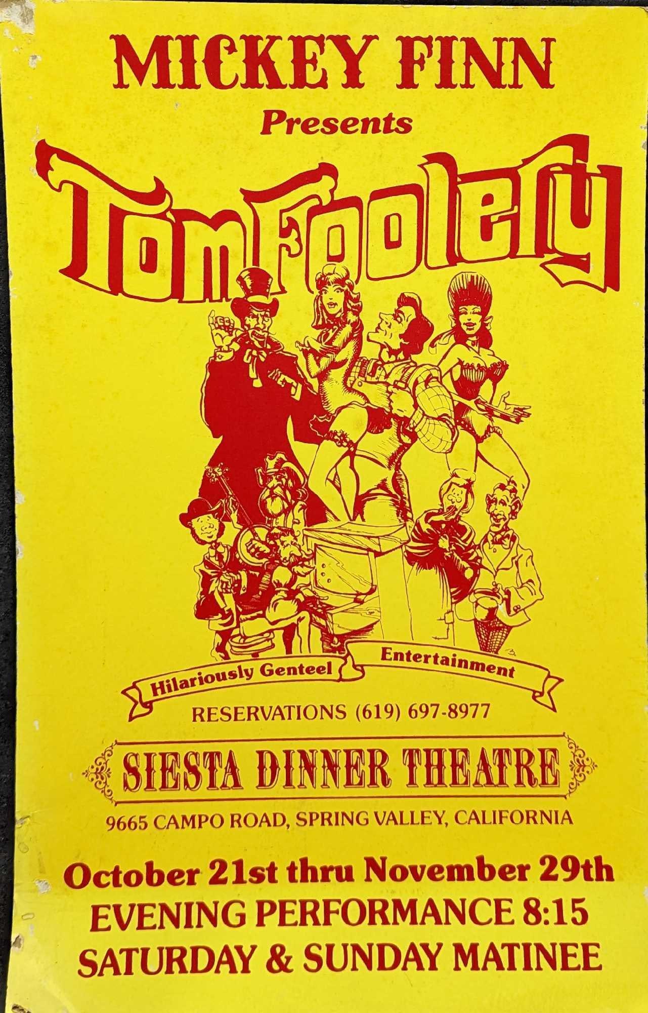 Vintage Used Mickey Finn Tom Foolery Show Sign: Vintage Used Mickey Finn Tom Foolery Show Sign. Is approx 14" x 22" and it weighs 0.21lb. The sign has some wear on the corners and some damp staining on the cardboard. Please see the images a