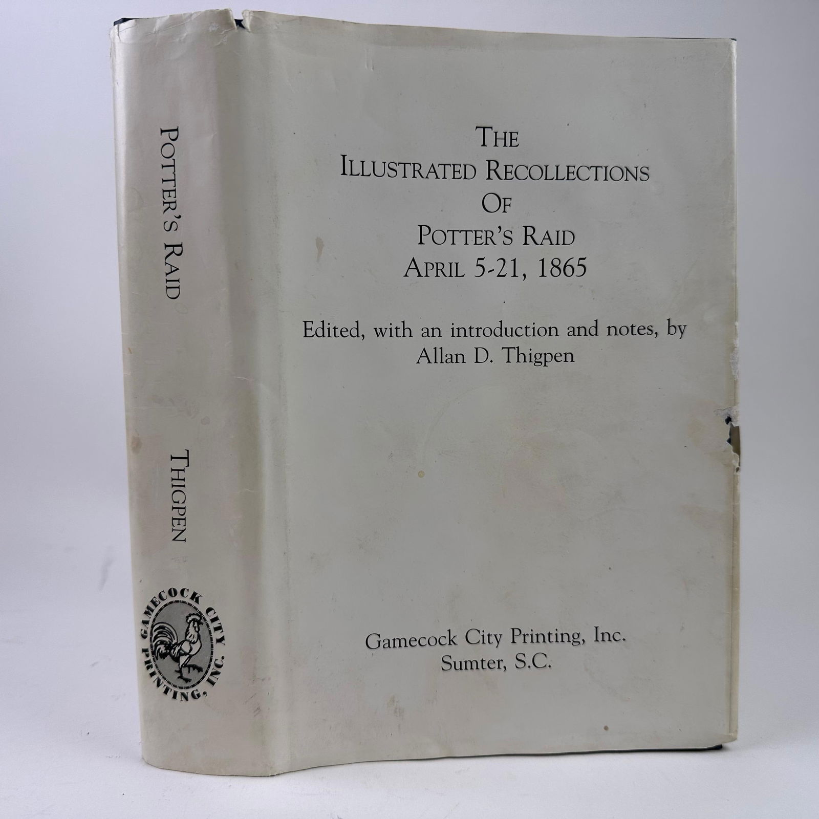 Recollections of Potter's Raid Allan D. Thigpen Civil War History Signed Hardcover Book: The author, Allan D. Thigpen, provides a detailed and vividly illustrated account of Potter's Raid, a significant event in the Civil War. The book is a 1999 revised edition and is signed by the au