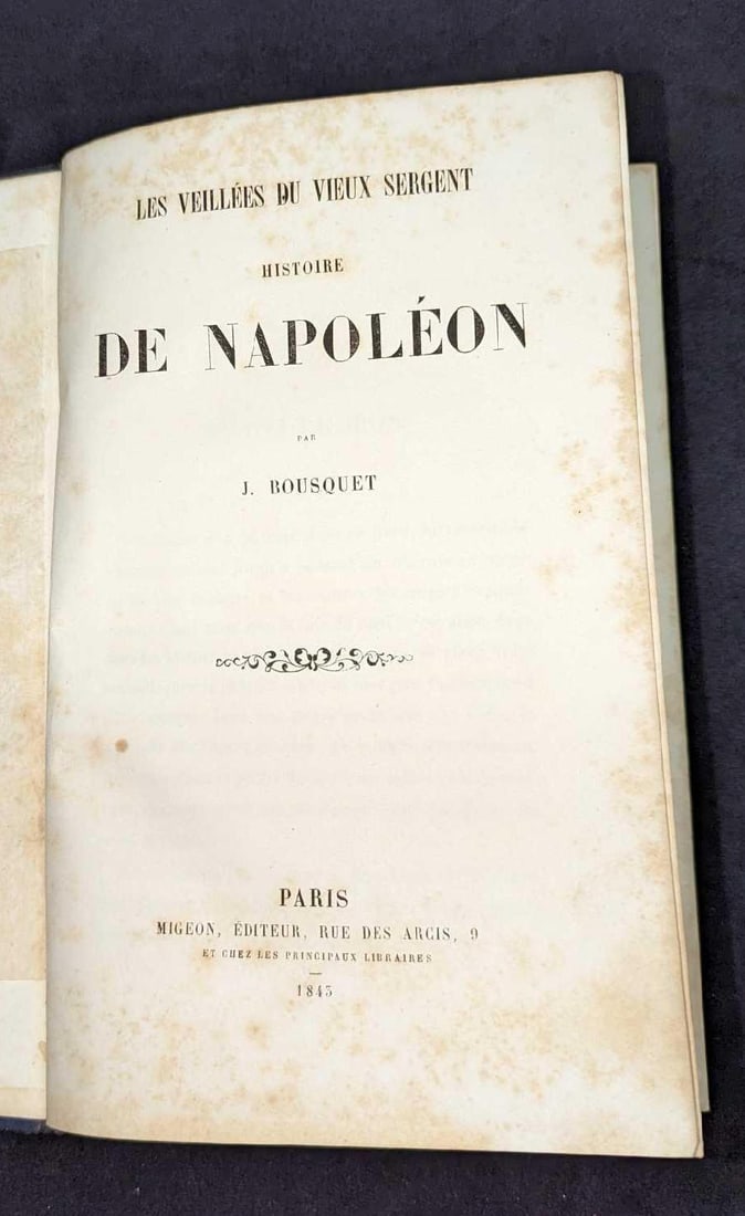 Les Veillées Du Vieux Sergent. Histoire De Napoléon Hardcover (1 of 8)