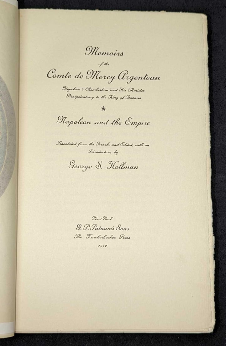 LE Volume 1 Memoirs Of Comte De Mercy Argenteau: LE Volume 1 Memoirs Of Comte De Mercy Argenteau. This is just the first volume. Limited edition of #204 out of #510. Translated from French by George S Hellman and published by G.P. Putnam's Sons