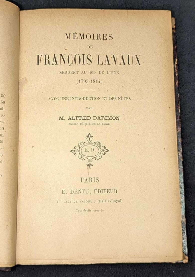 Memoires Francois Lavaux 1793-1814 Hardcover: Memoires Francois Lavaux 1793-1814 Hardcover. By Francois Lavaux and was published by E. Dentu (Paris). No year is given, but this was probably published in the late 1800s/very ear