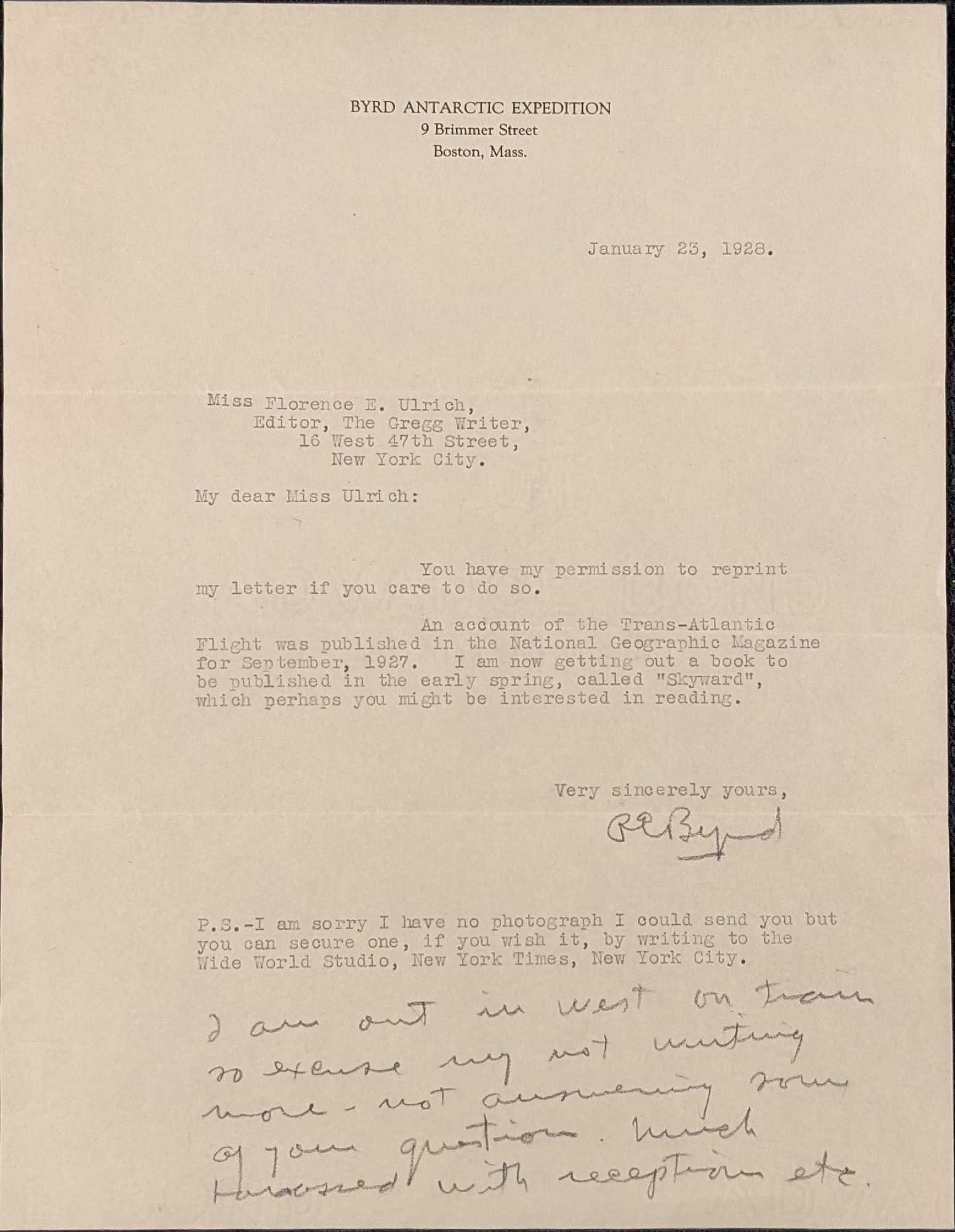 Richard E. Byrd Typed And Hand Written Signed Letter: Here is a letter the great Rear Admiral Richard Evelyn Byrd in response to the editor of the 'Gregg Writer' on January 23 1928. Most of the letter was typed with a hand-written note on the