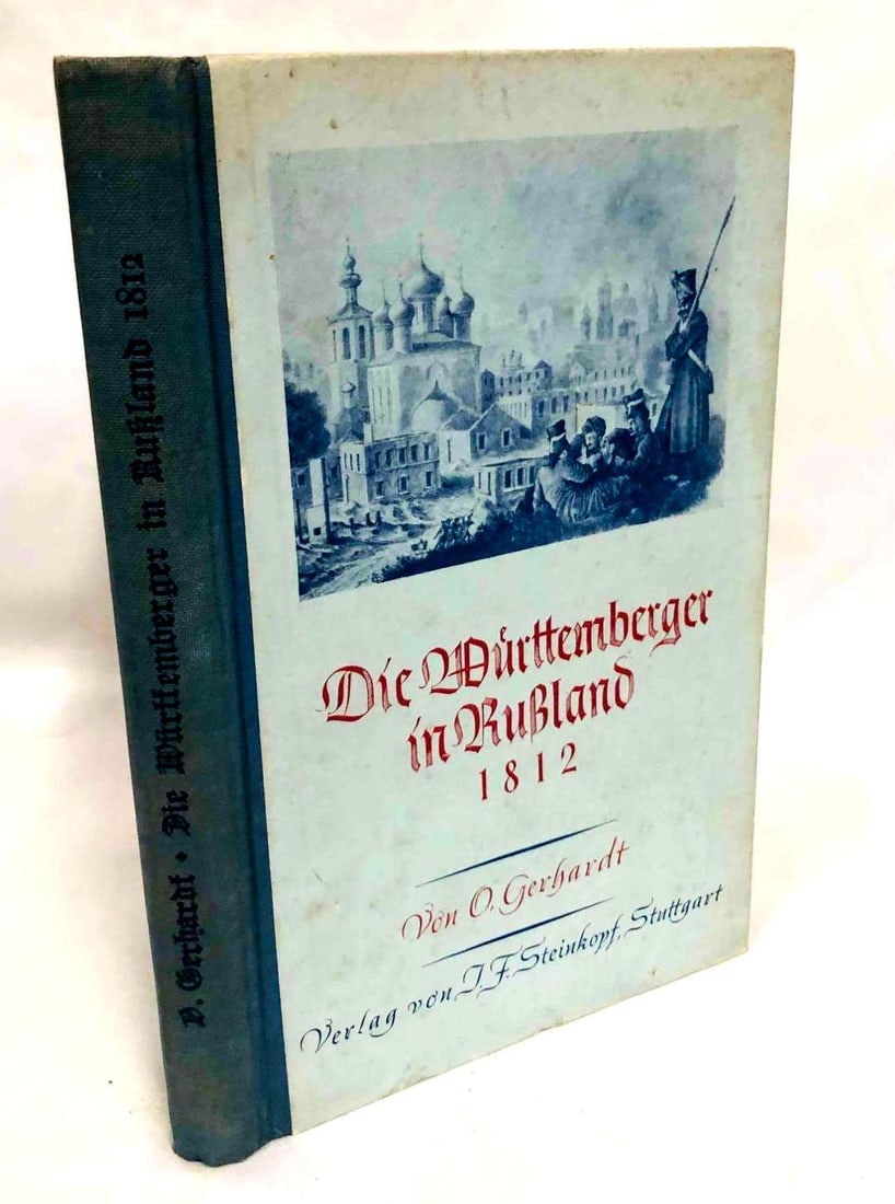 Die Württemberger in Rusland 1812 Published 1937: This lot contains Die Württemberger in Rusland 1812 Published 1937. It is approx 7 1/2" x 5" and weighs about 0.5lbs. Overall the book is in good used condition considering age and light