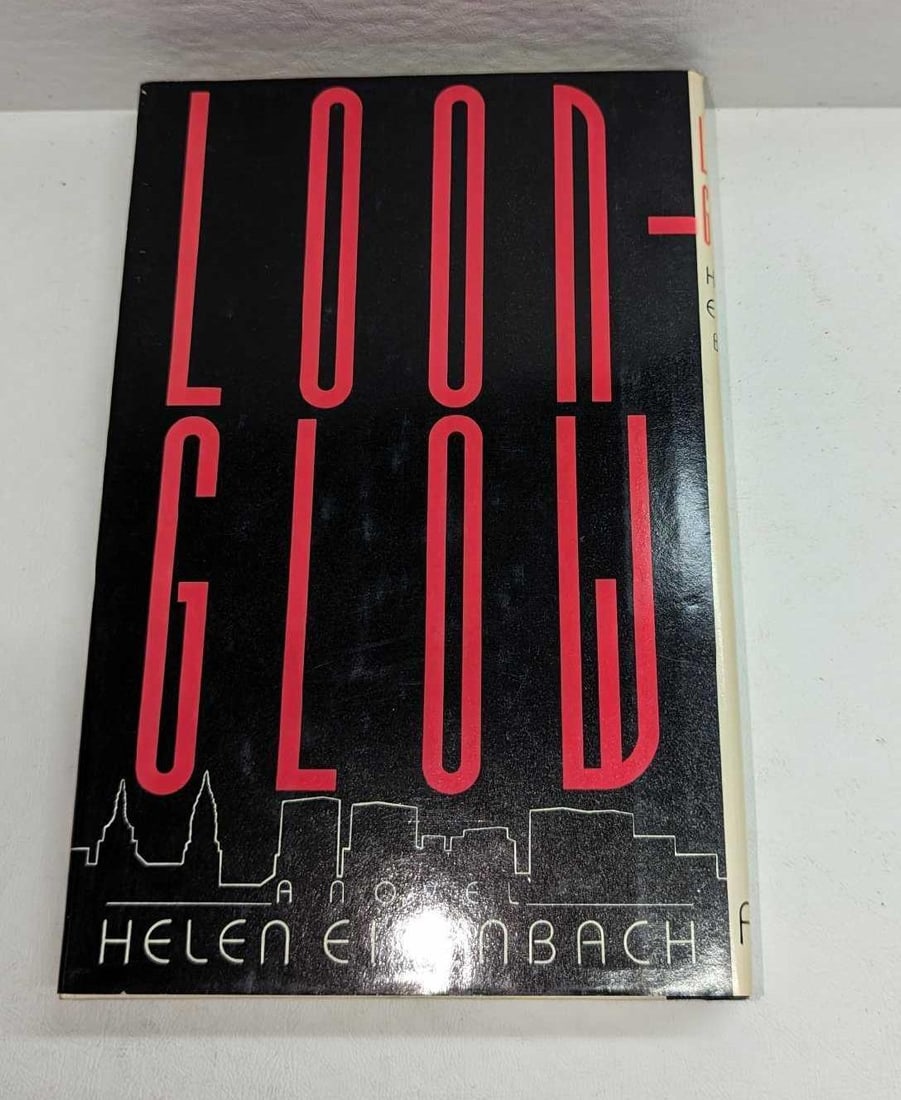 Helen Eisenbach Signed Loonglow Hardcover Book: Helen Eisenbach Signed Loonglow Hardcover Book. This was published by Farrar Straus Giroux (New York)in 1988 - First Edition. The hardcover book is approx 6" x 1' x 8 3/4" and it weighs 0.