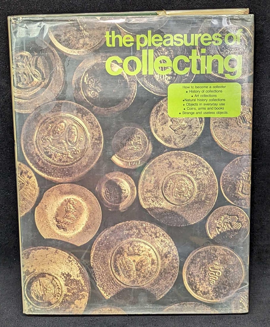 The Pleasures Of Collecting Hardcover Book: The Pleasures Of Collecting Hardcover Book. Translated by Lindsay Hamilton. This was published by The Caxton Publishing Company Limited in 1974. This hardcover book is approximately 9 3/8" x 3/4" x 12