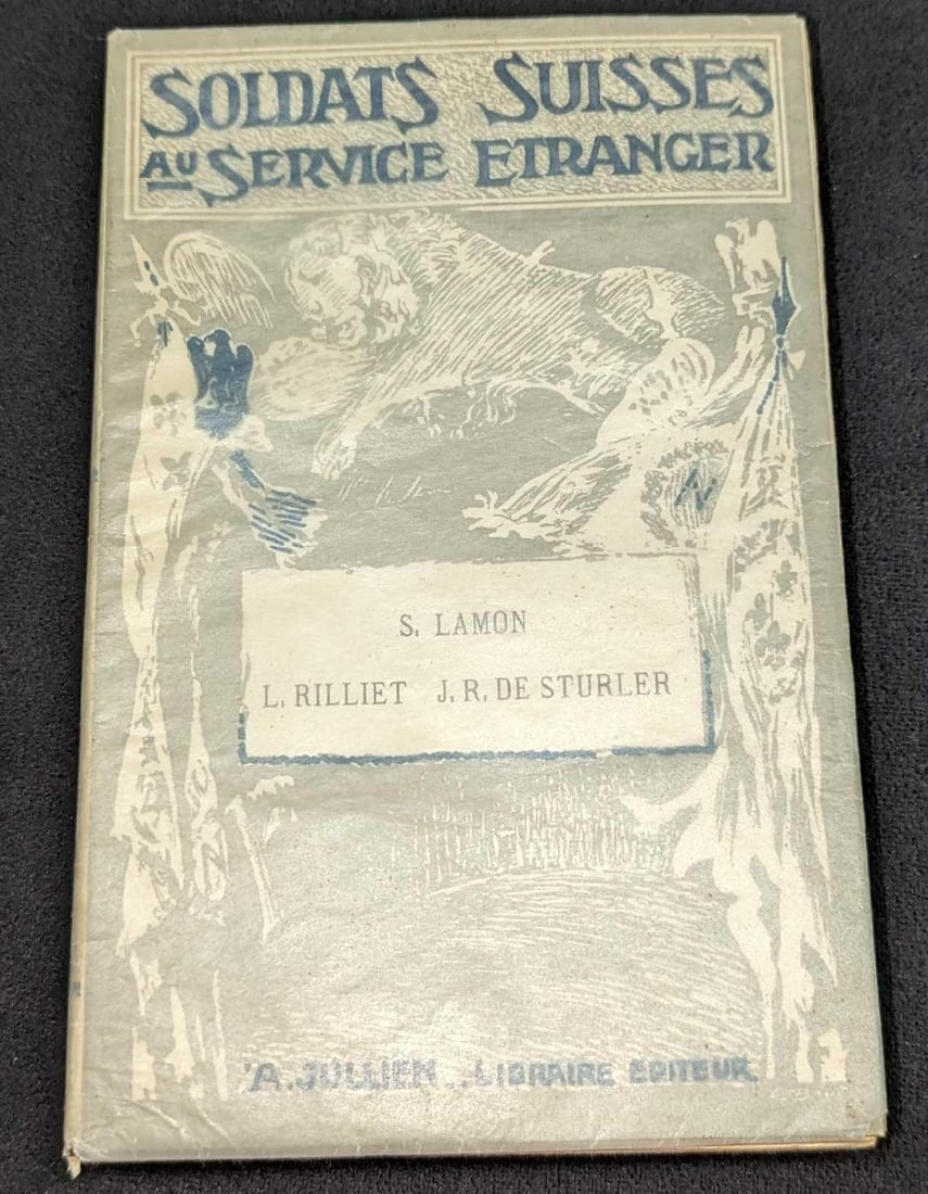 1916 Soldats Suisses Au Service Etranger Softcover: 1916 Soldats Suisses Au Service Etranger Softcover. This was published by A. Jullien (Geneve, Switzerland) in 1916. This softcover book is approx 5" x 3/4" x 7 3/4" and it weighs 0.97lb. The covers