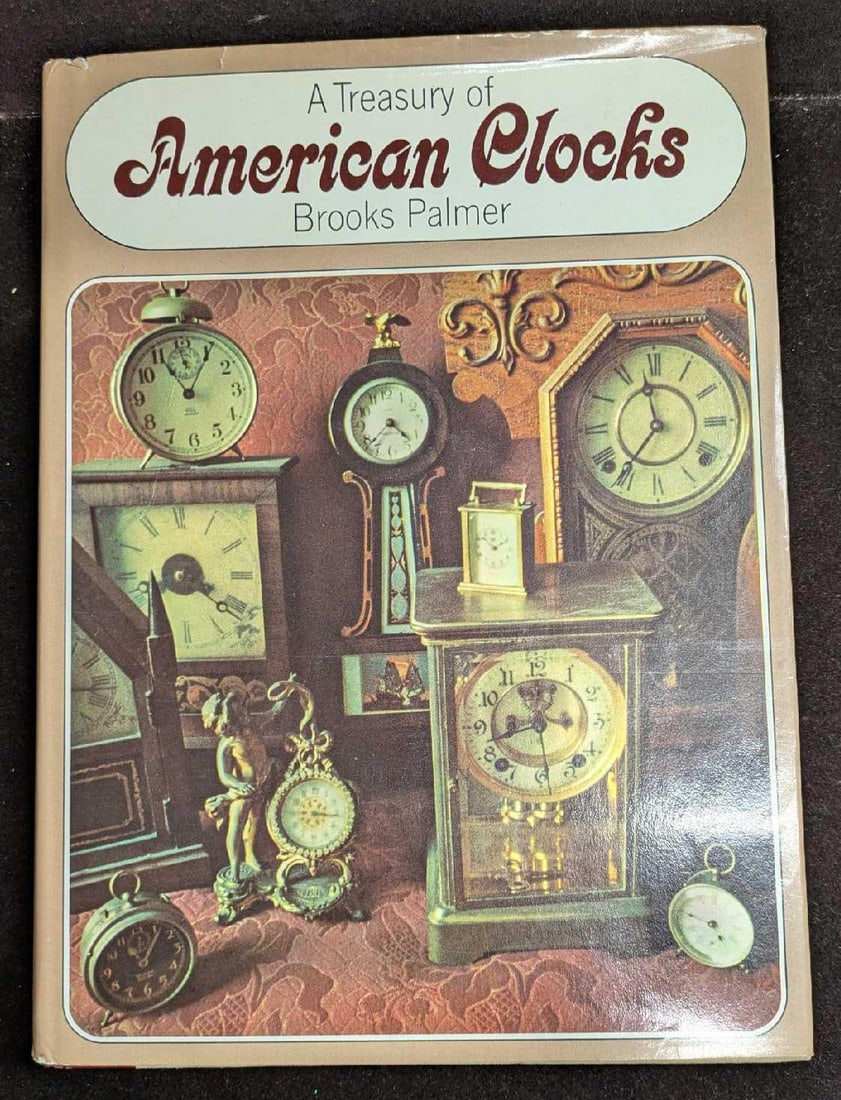 Vintage Hardcover First Printing of American Clocks Book: Vintage Hardcover First Printing of American Clocks Book. The book was written by Brooks Palmer and was published by the Macmillan Company and was copyrighted in the year 1967. This hardcover is appro