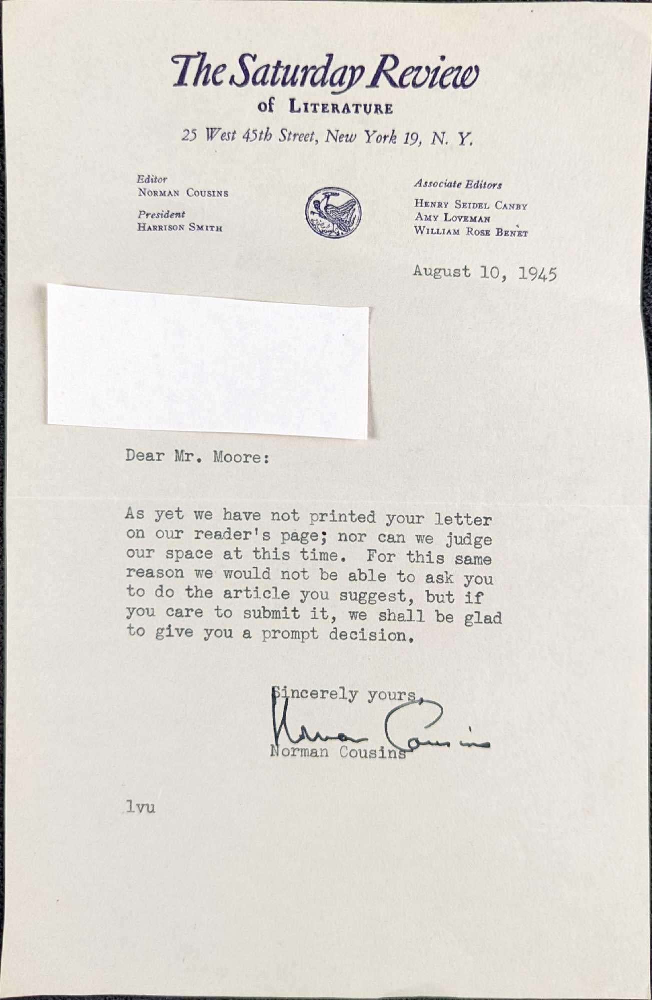 Signed Norman Cousins Saturday Review Letter: Signed Norman Cousins Saturday Review Letter. This was sent in 1945. The letter is approx 5 1/2" x 8 1/2" and it weighs 0.01lb. The letter has some creases due to being placed in an envelope.