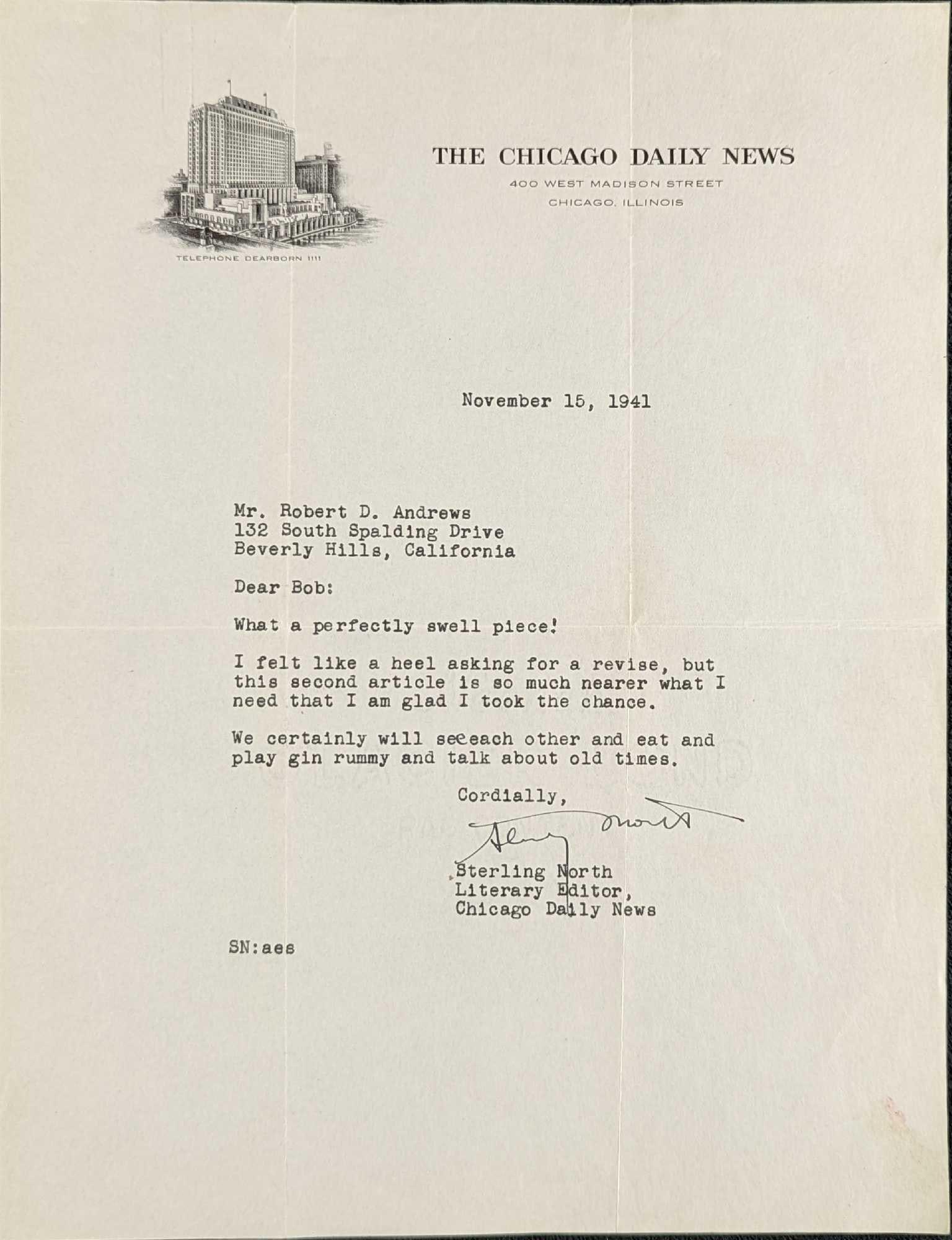 Vintage Signed Sterling North Chicago Daily News: This is a letter that was signed by writer Sterling North. It was sent on November 15, 1941. The letter is approx 8" x 11" and it weighs 0.01lb. Please note, this does not come with a COA and