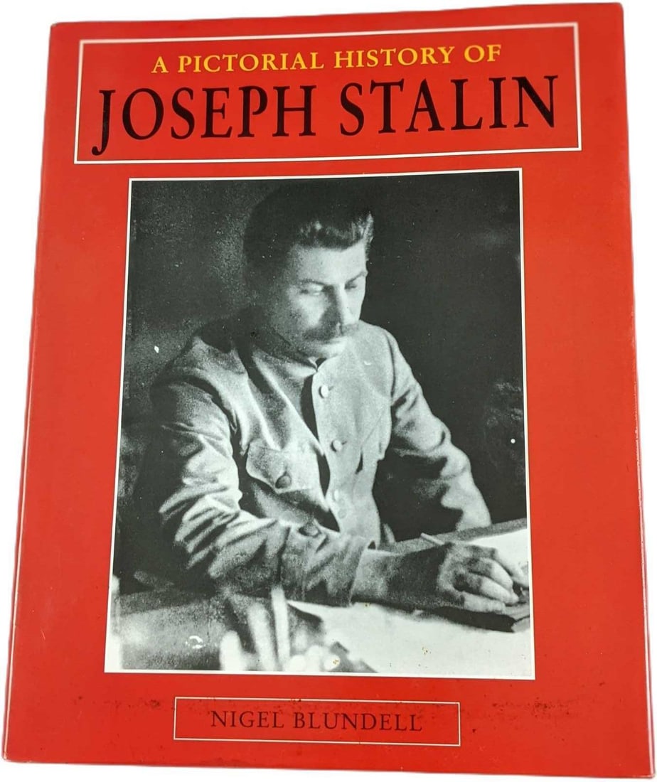 A Pictorial History Of Joseph Stalin By Nigel Blundell: A Pictorial History Of Joseph Stalin By Nigel Blundell. This was published by JG Press (USA) in 1996. The hardcover is approx 9 1/2" x 3/8" x 12" and it weighs 1.64lb. The book is in a good, used