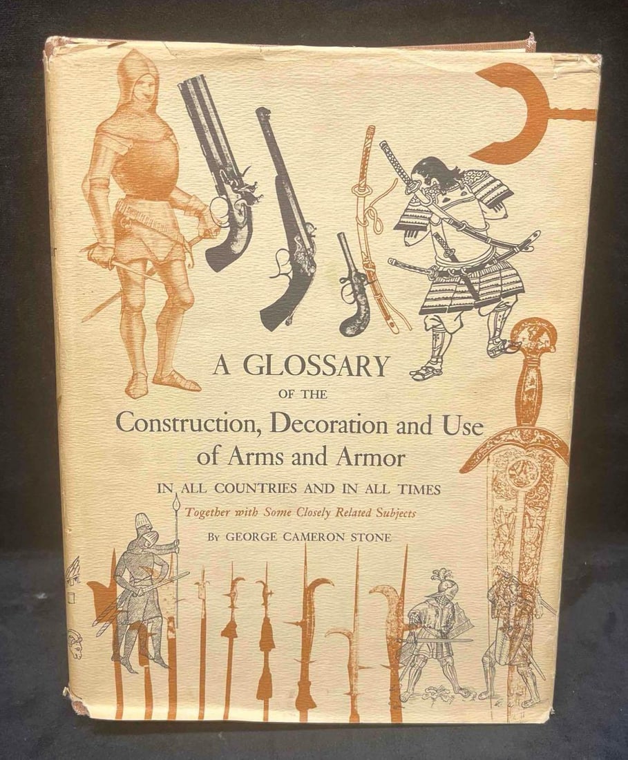 A Glossary Of The Construction Decoration And Use Of Arms And Armor Stone: This lot contains a Hardcover copy of A Glossary Of The Construction Decoration And Use Of Arms And Armor Stone. The approx weight and dimensions are listed below. Overall the book is in good pre owne