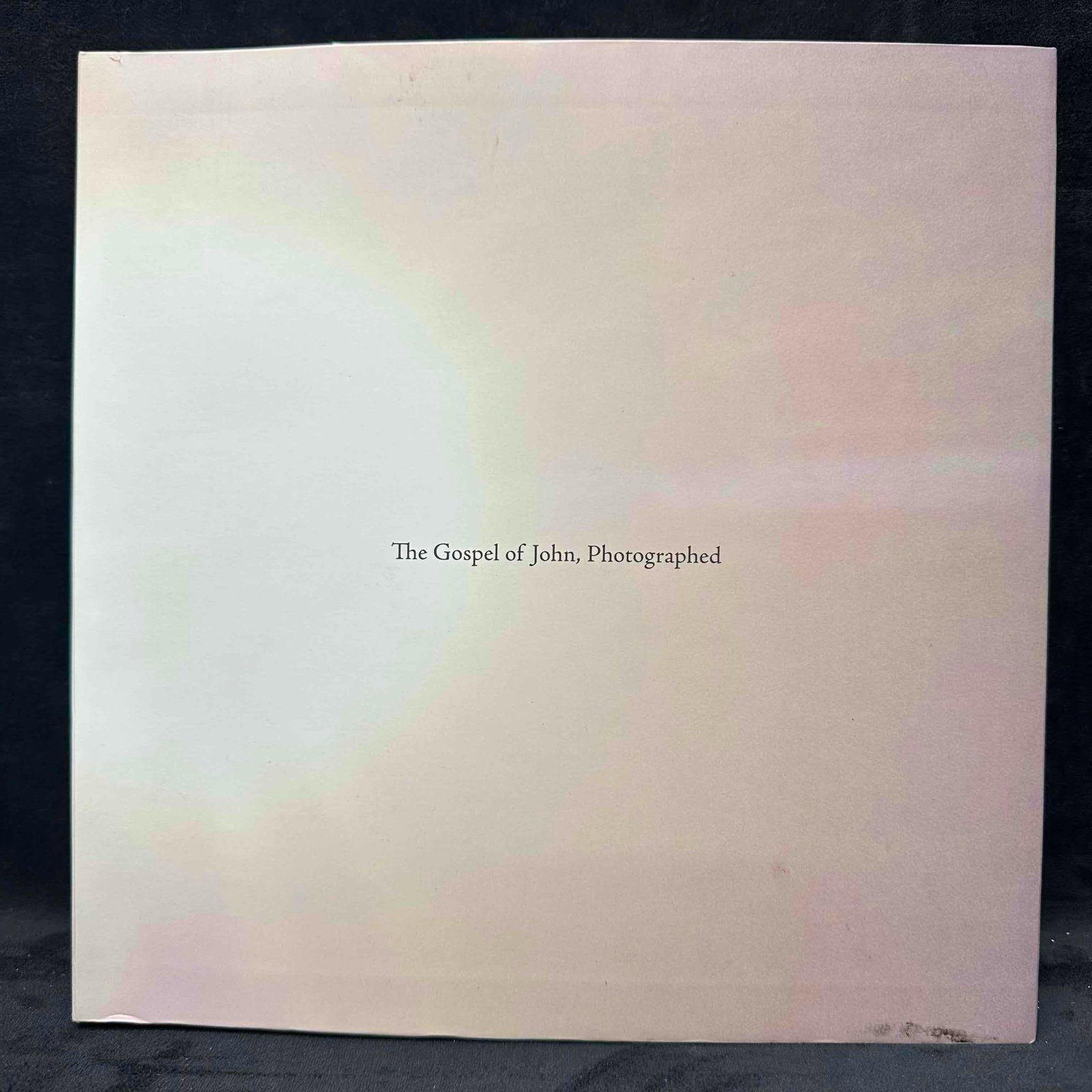 The Gospel of John Photographed by David Kevin Weaver Signed Softcover Book (1 of 17)