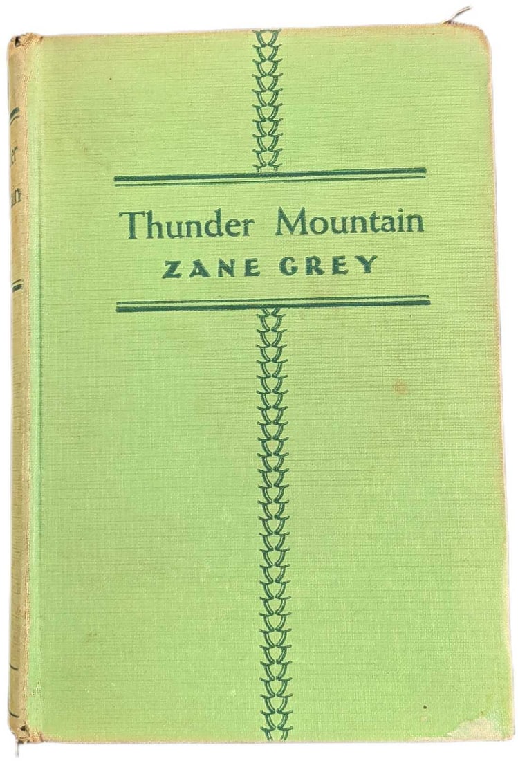 Vintage Thunder Mountain Zane Grey Hardcover: Thunder Mountain By Zane Grey. This was published by Grosset & Dunlap, Publishers. Copyrighted in 1935. The book is approx 5 1/4" x 1 1/4" x 7 3/4" and it weighs under one pound 