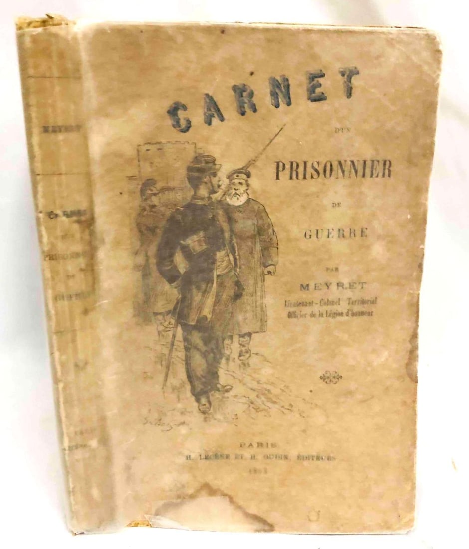 Carnet Prisonnier De Guerre Par Meyret: This lot contains Carnet Prisonnier De Guerre Par Meyret. Published in 1888. It is approx. 7 1/4" x 4 3/4" and weighs about 0.5lbs. Overall the book is in good used condition considering age