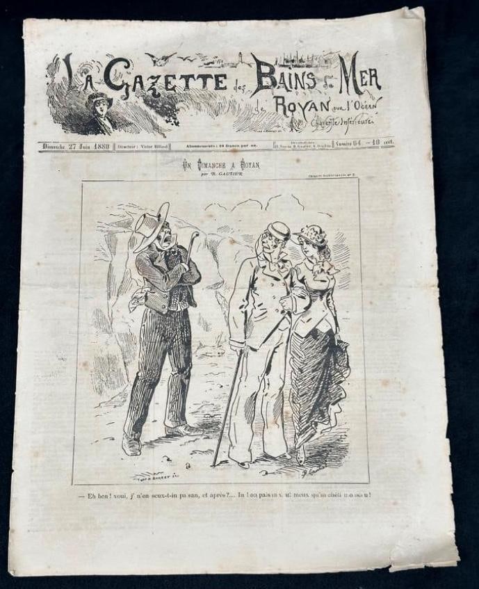 La Gazette des Bains de Mer, June 27th 1880 Issue: La Gazette des Bains de Mer, June 27th 1880 Issue June 27th, 1880 issue of the French newspaper "La Gazette des Bains de Mer", a local news paper for the beach town of Royan from the Belle 