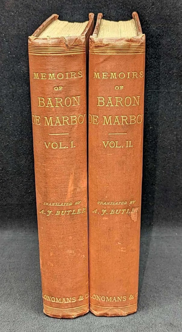 Volume 1 & 2 Memoirs Of Baron De Marbot Hardcovers: Volume 1 & 2 Memoirs Of Baron De Marbot Hardcovers. This was translated from French by Arthur John Butler. Second Edition. This was published by Longmans, Green, And Co in 1892. The hardcover books ea