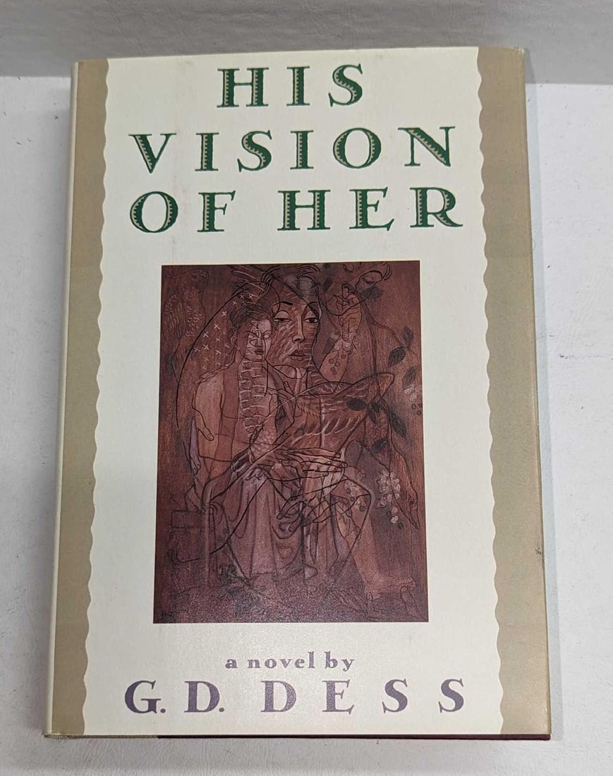 G.D. Dess Signed His Vision Of Her Hardcover Book