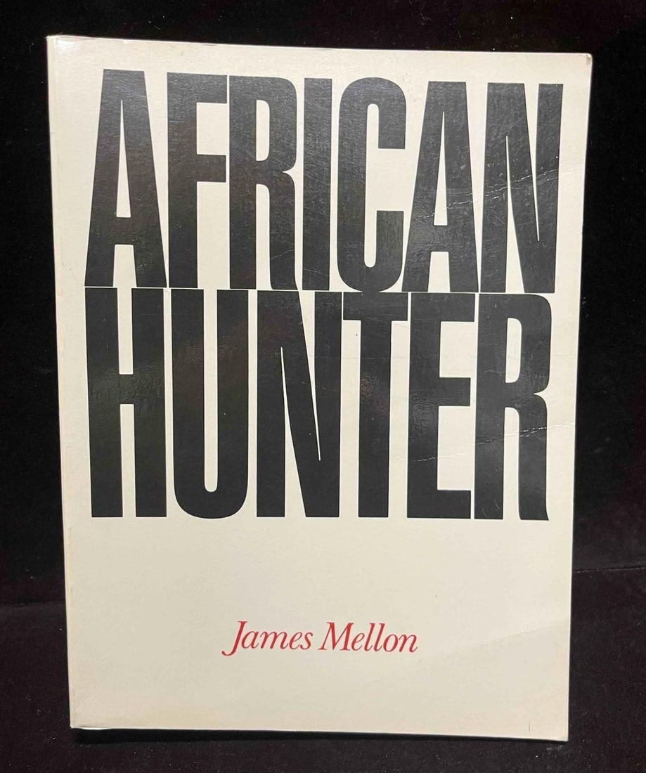 African Hunter By James Mellon: This lot contains African Hunter By James Mellon. The approx. weight and dimensions are listed below. Overall the book is in good pre owned condition with minor wear from aging/use over time. Please