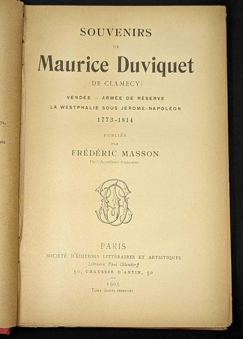 1905 Souvenirs De Maurice Duviquet Hardcover Book: 1905 Souvenirs De Maurice Duviquet Hardcover Book. This was published by the Liternary And Artistic Publishing Company in 1905. The hardcover is approx 5" x 1 1/4" x 7 1/4" and it weighs