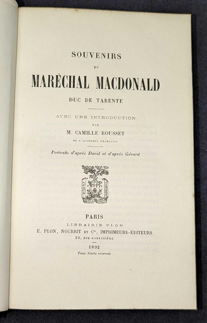 1892 Souvenirs Du Marechal Macdonald Hardcover: 1892 Souvenirs Du Marechal Macdonald Hardcover. This was published by Librairie Plon (Paris) in 1892. The text included in this book is all French. This hardcover is approx 5 3/4" x 1 1/2"