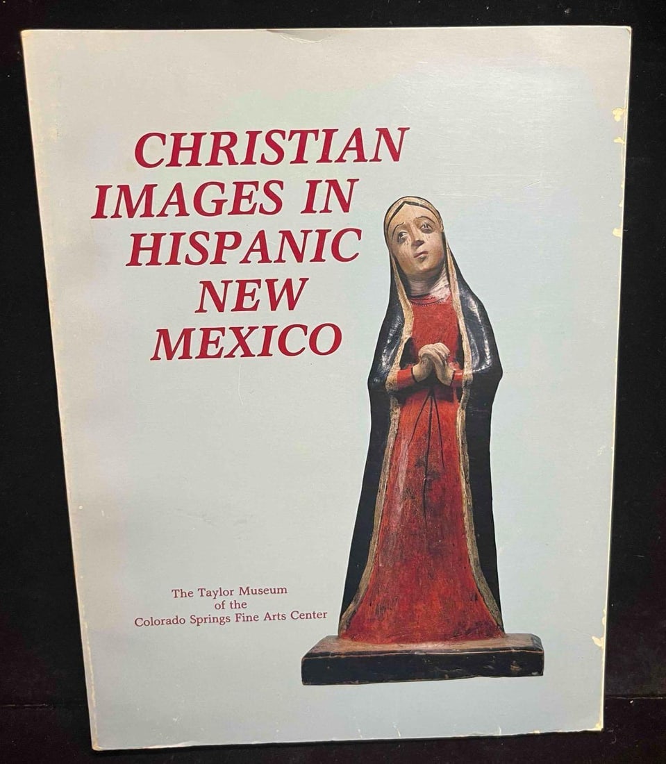 Christian Images In Hispanic New Mexico The Taylor Museum: This lot contains a paperback copy of Christian Images In Hispanic New Mexico The Taylor Museum. The approx weight and dimensions are listed below. Overall the book is in good pre owned condition with