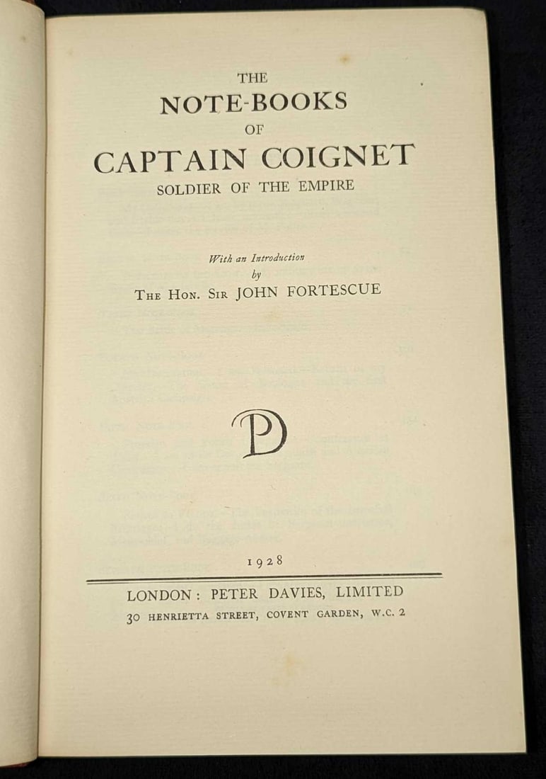 1928 Note Books Of Captain Coignet Hardcover Book: 1828 Note Books Of Captain Coignet Hardcover Book. This was published by Peter Davies, Limited (London) in 1928. This hardcover book is approx 5 5/8" x 1 1/4" x 8 1/2" and it weighs 0.98lb. The covers