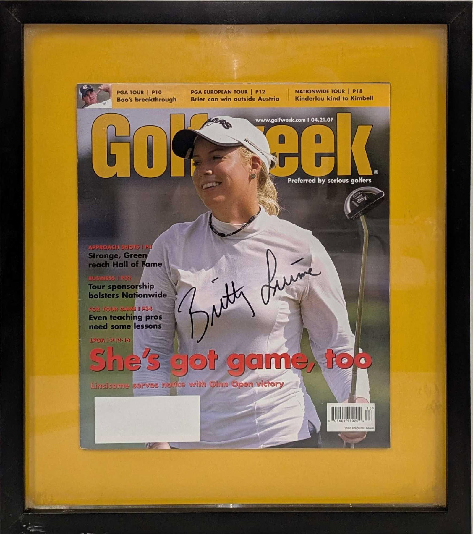 Framed LPGA Brittany Lincicome Autographed Golf Week Magazine: Framed LPGA Brittany Lincicome Autographed Golf Week Magazine. The magazine is from 4-21-07. Brittany Lincicome is an American professional golfer who plays on the LPGA Tour. The framed magazine 
