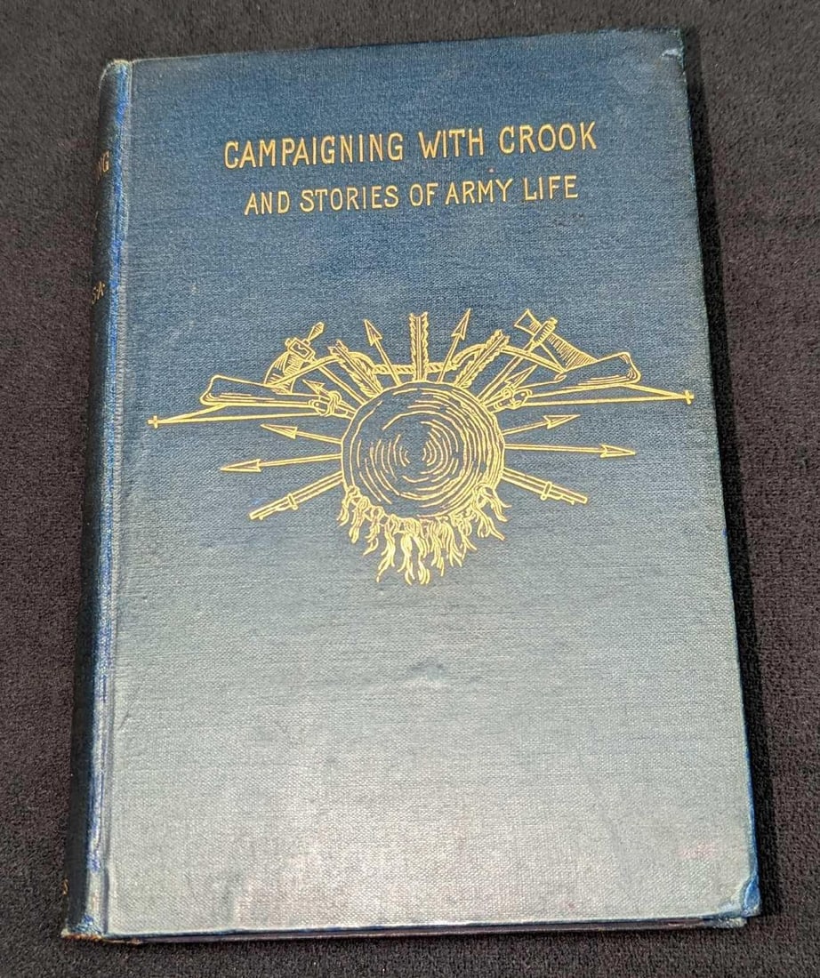 1890 Campaigning With Crook - Captain Charles King: 1890 Campaigning With Crook - Captain Charles King. This was published by Harper & Brothers (New York) in 1890. This hardcover is approx 5 1/4" x 1 1/4" x 7 1/2" and it weighs 1.21lb. The book's