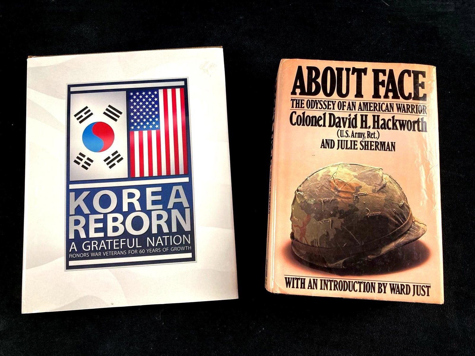 (2) Military History Books About Face & Korea Reborn: This lot includes: (1) About Face by Colonel David Hackworth (1) Korea Reborn: A Grateful Nation Condition is used and see photographs for additional details. The book Abo