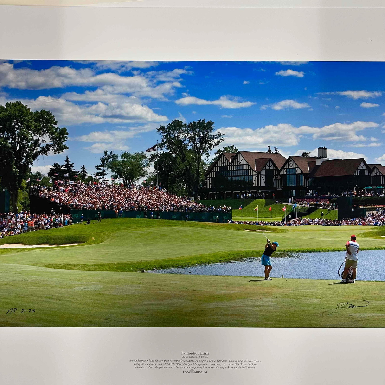 Annika Sorenstam Fantastic Finish USGA Artist Proof 2/20 U.S. Women’s Open Print John Mummert: Limited edition USGA Museum fine art print titled Fantastic Finish by photographer John Mummert, commemorating Annika Sorenstam’s unforgettable eagle on the par-5 18th hole at Interlachen Countr