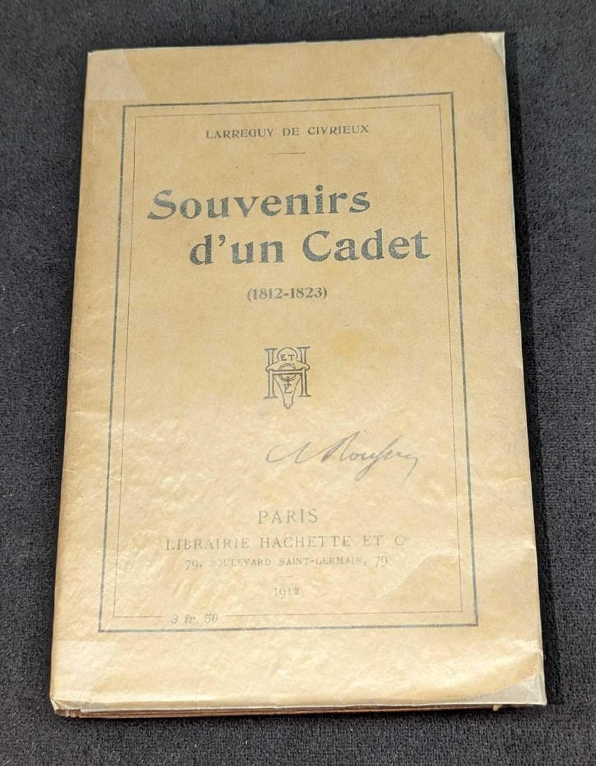 Larreguy De Civrieux Souvenirs d'un Cadet Softcover: Larreguy De Civrieux Souvenirs d'un Cadet Softcover. This was published by Librairie Hachette (Paris) in 1912. This softcover book is approx 4 3/4" x 1" x 7 1 1/2" and it weighs