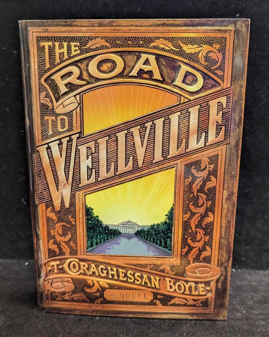 Autographed The Road To Wellville Hardcover Book: Autographed The Road To Wellville Hardcover Book. Was signed by T. Coraghessan Boyle. This was published by Viking in 1993. The hardcover book is approx 6 3/8" x 1 1/2" x 9 1/4" and it