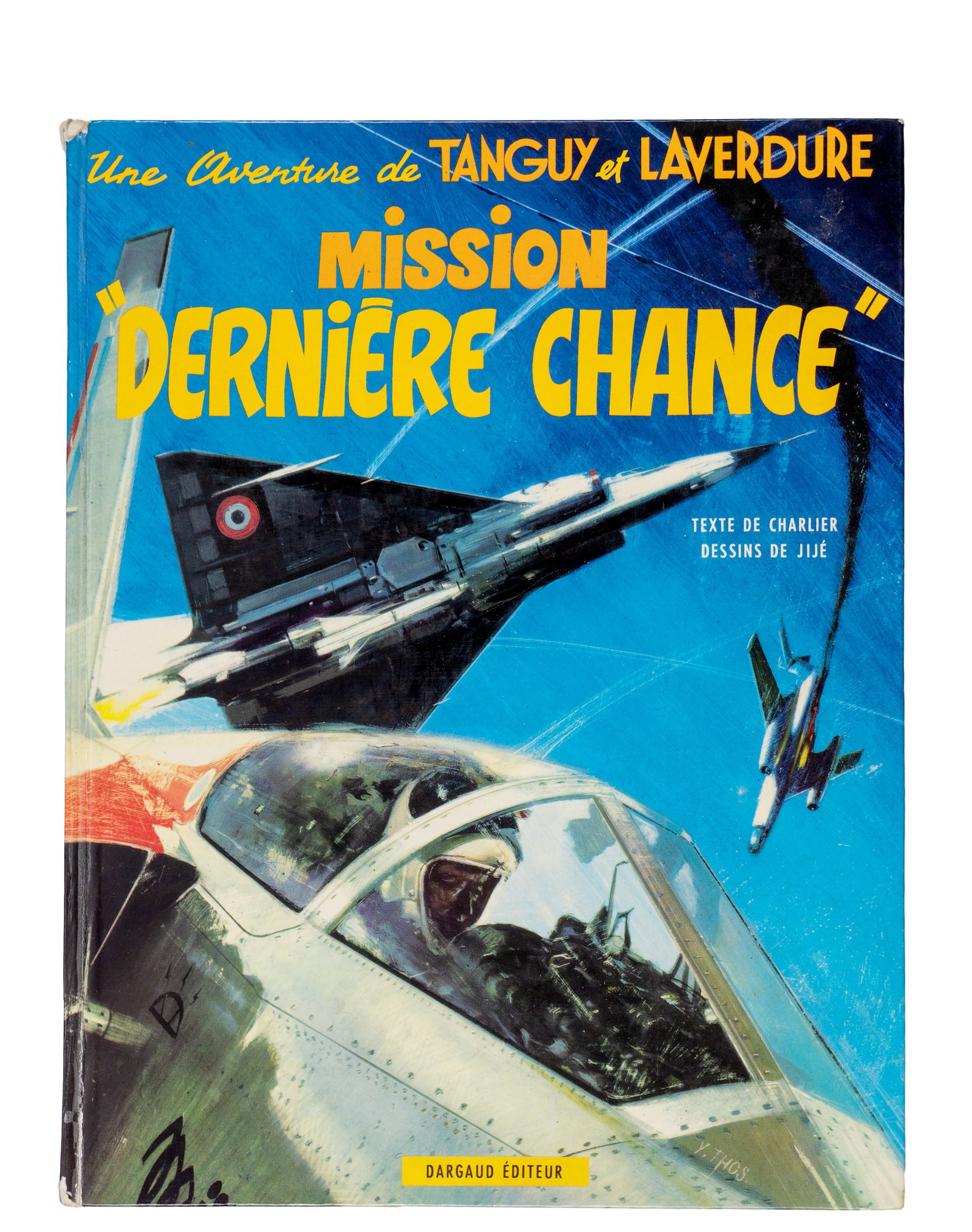 Charlier, Jean-Michel et autres - Tanguy et Laverdure selection, 1st edition - 1963-1972 - 4