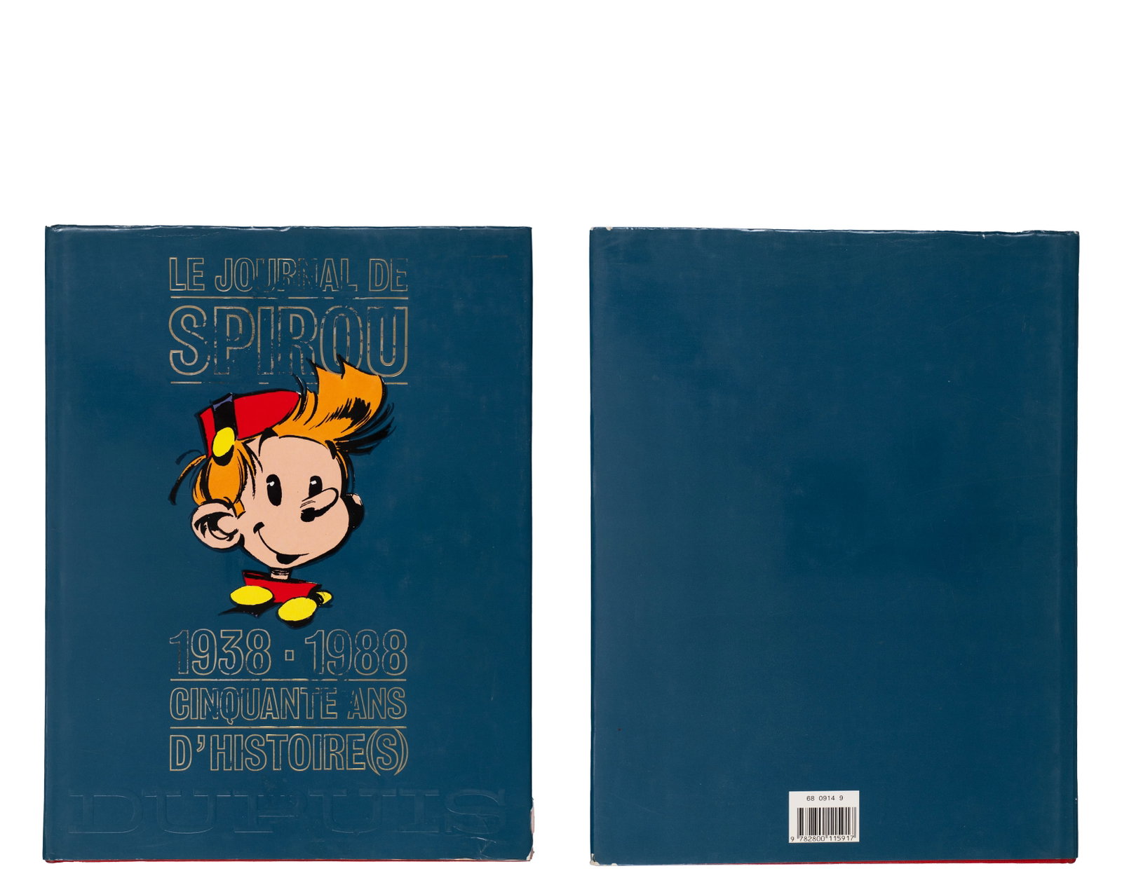 Remi, George, dit Hergé \ Franquin, André et autres - Tintin and Spirou - 1975, 1988, 2000 - 3