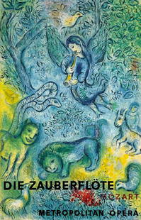 after Marc Chagall - Die Zauberflöte / The Magic Flute Poster: Lot 127 after Marc Chagall Russian-French (1887-1985) Die Zauberflöte / The Magic Flute Poster (c. 1967) lithograph advertising poster for Mozart's The Magic Flute for the Metropolitan Opera at