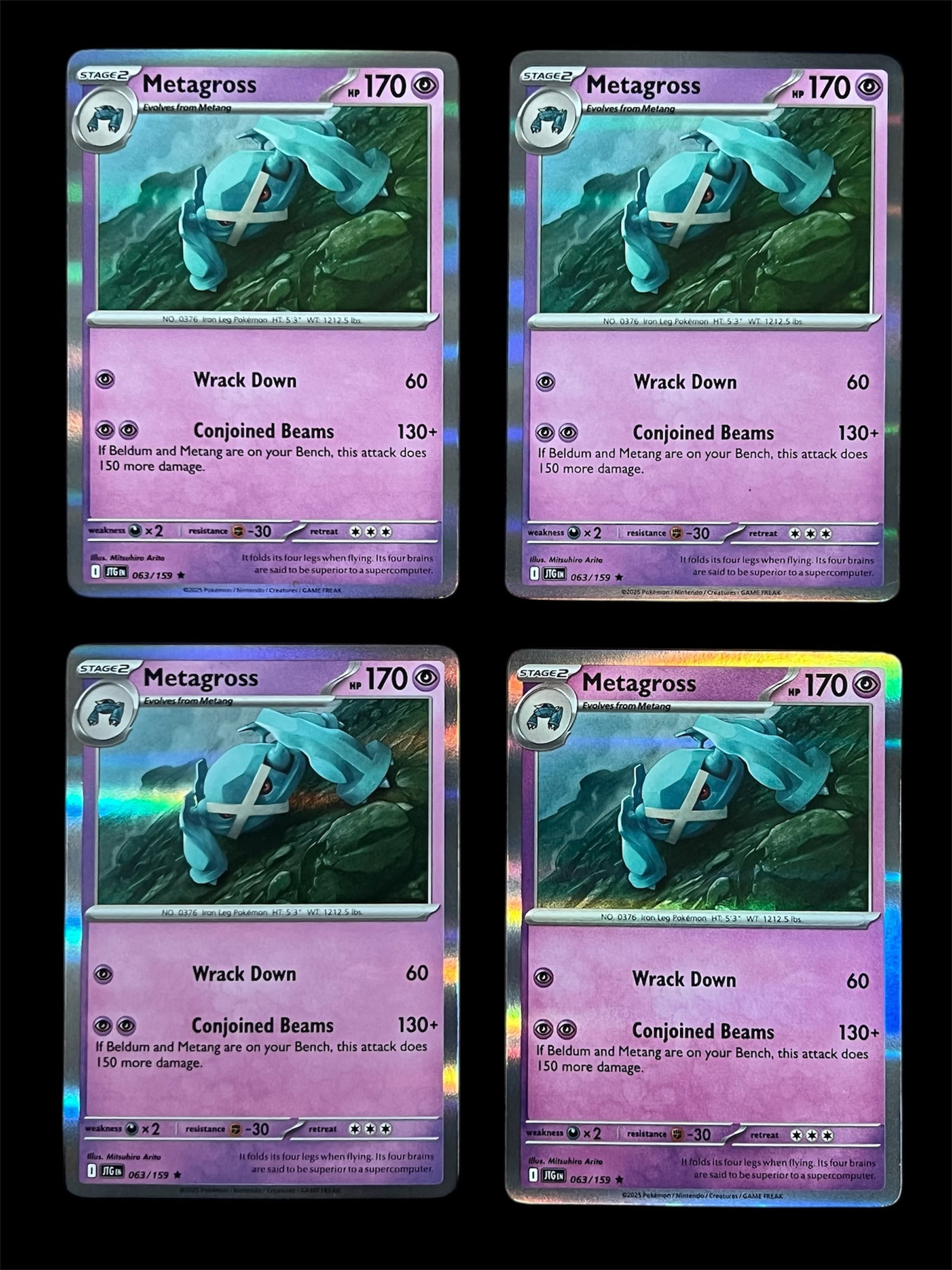 4X Pokemon Trading Card METAGROSS JTG 063/159 Holofoil: 4X Pokemon Trading Cards METAGROSS JTG 063/159 Holofoil. The dimension is 3.5 inches high x 2.5 inches wide. Please be aware that some of the items are vintage, secondhand, old ages, antiques and may
