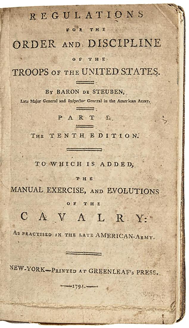 1794 Baron Von Steuben's: Regulations for the Order and (1 of 7)