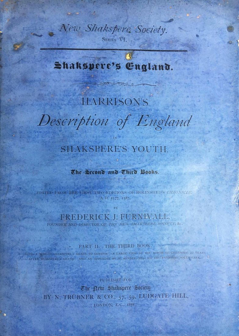 1878 SHAKESPEARE: Antique 19th c. Book SHAKESPEARE'S ENGLAND by William Harrison (1534-1593) | Full Titles: Harrison's Description of England in Shakspere's youth. Being the second and third books of his Description of