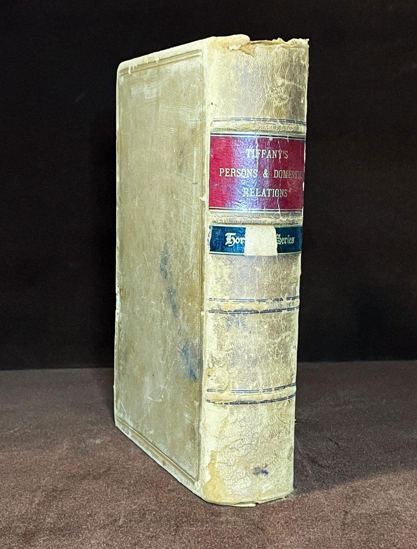 Rare First Edition HANDBOOK ON THE LAW OF PERSONS & DOMESTIC RELATIONS by Francis B. Tiffany, 1896 (1 of 2)