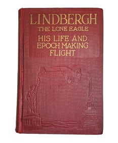 1st Edition LINDBERGH THE LONE EAGLE by George Buchanan Fife