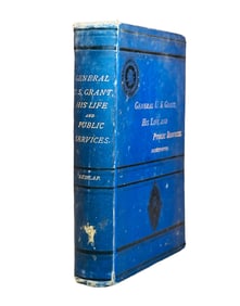 1st Edition THE LIFE OF GENERAL U.S. GRANT by L.T. Remlap