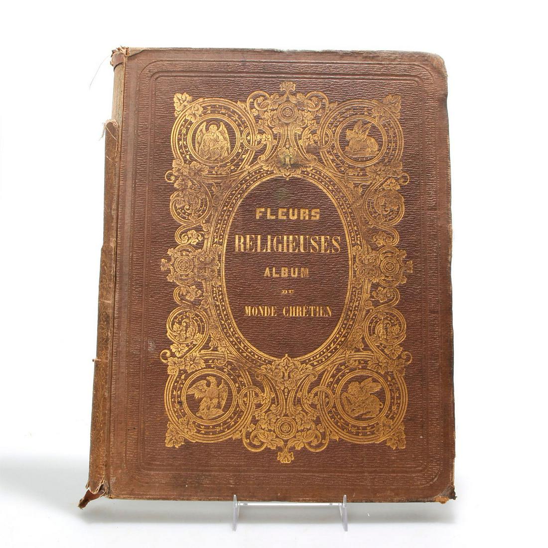 ANTIQUE BOOK, RELIGIOUS FLOWERS OF THE CHRISTIAN WORLD (1 of 3)