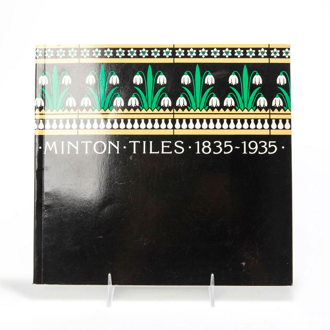 BOOK, MINTON TILES 1835-1935 BY HANS VAN LEMMEN ET AL (1 of 4)