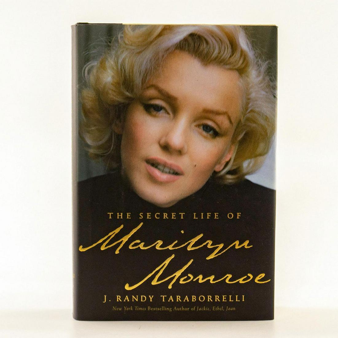 Book, The Secret Life of Marilyn Monroe: Hailed as the definitive biography of the most enduring icon in popular American culture. Taraborrelli draws complex and sympathetic portraits of the women so influential in the actress' life, includi