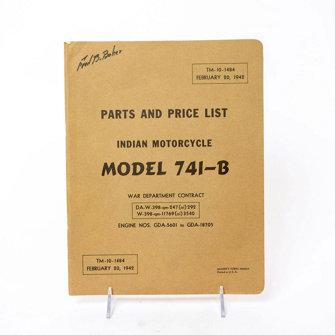 Original Indian Motorcycle Model 741-B Parts and Price: Parts and price list for model 741-B. T.M. - 10 - 1484 February 20, 1942. Excellent vintage condition. Previous owner's name signed on the front cover. Light discoloration and tiny tear on the front a