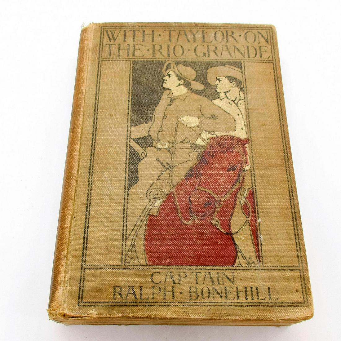 Hardcover Book, With Taylor on the Rio Grande (1 of 8)