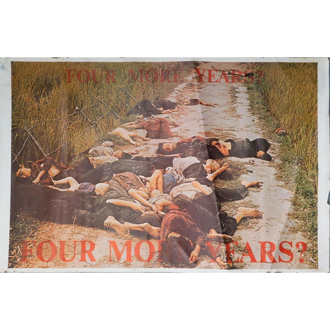 Vietnam War Propoganda Protest Poster, Four More Years? (1 of 3)