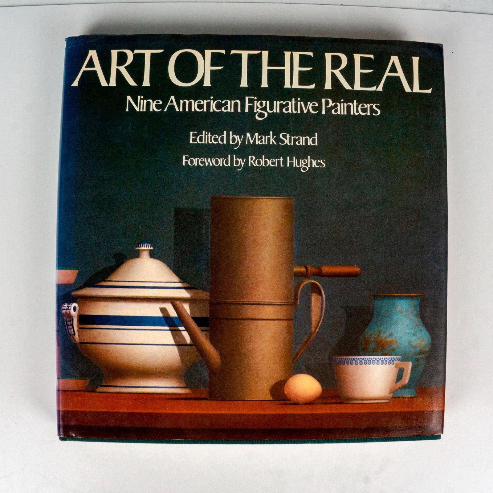 Art of the Real, Nine American Figurative Painters, Book: Art of the Real showcases nine prominent figurative painters who emerged during the postwar period, challenging the dominance of abstract expressionism. This hard covered book features 111 full-color 